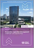 Cover image for Productive capacities development: Challenges and opportunities - the case of Ethiopia